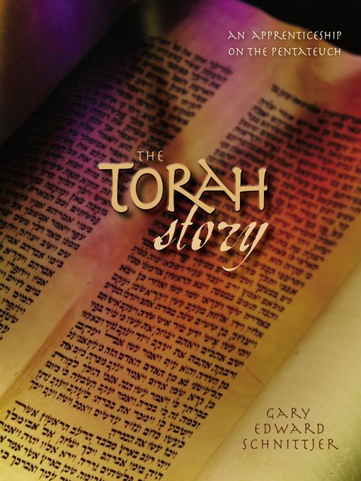 Title details for The Torah Story by Gary Edward Schnittjer - Wait list